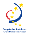 Europäischer Sozialfonds - Für die Menschen in Hessen